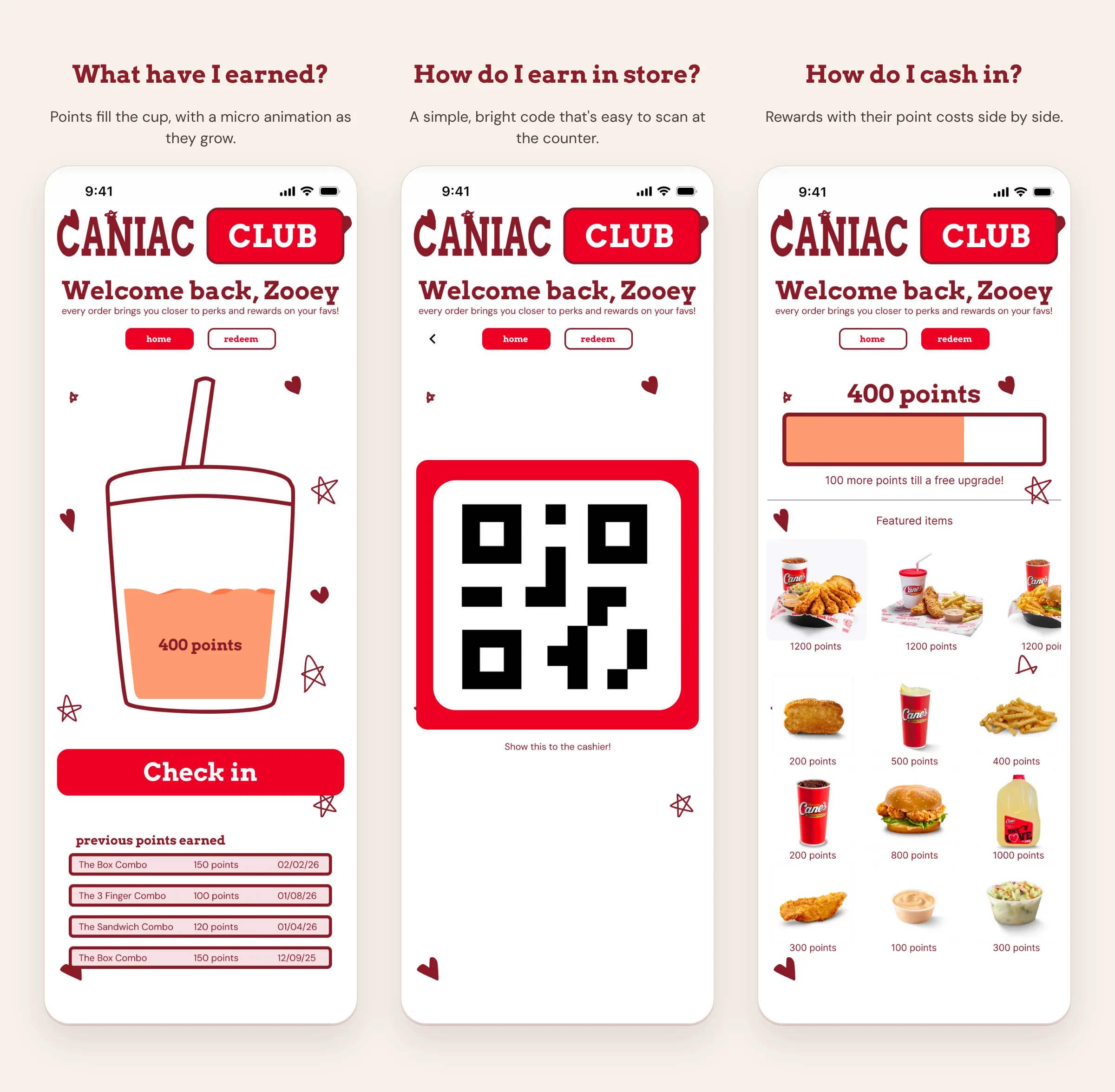 The three rewards screens: the rewards home ("What have I earned?"), the check-in code ("How do I earn in store?") and the redeem screen ("How do I cash in?")